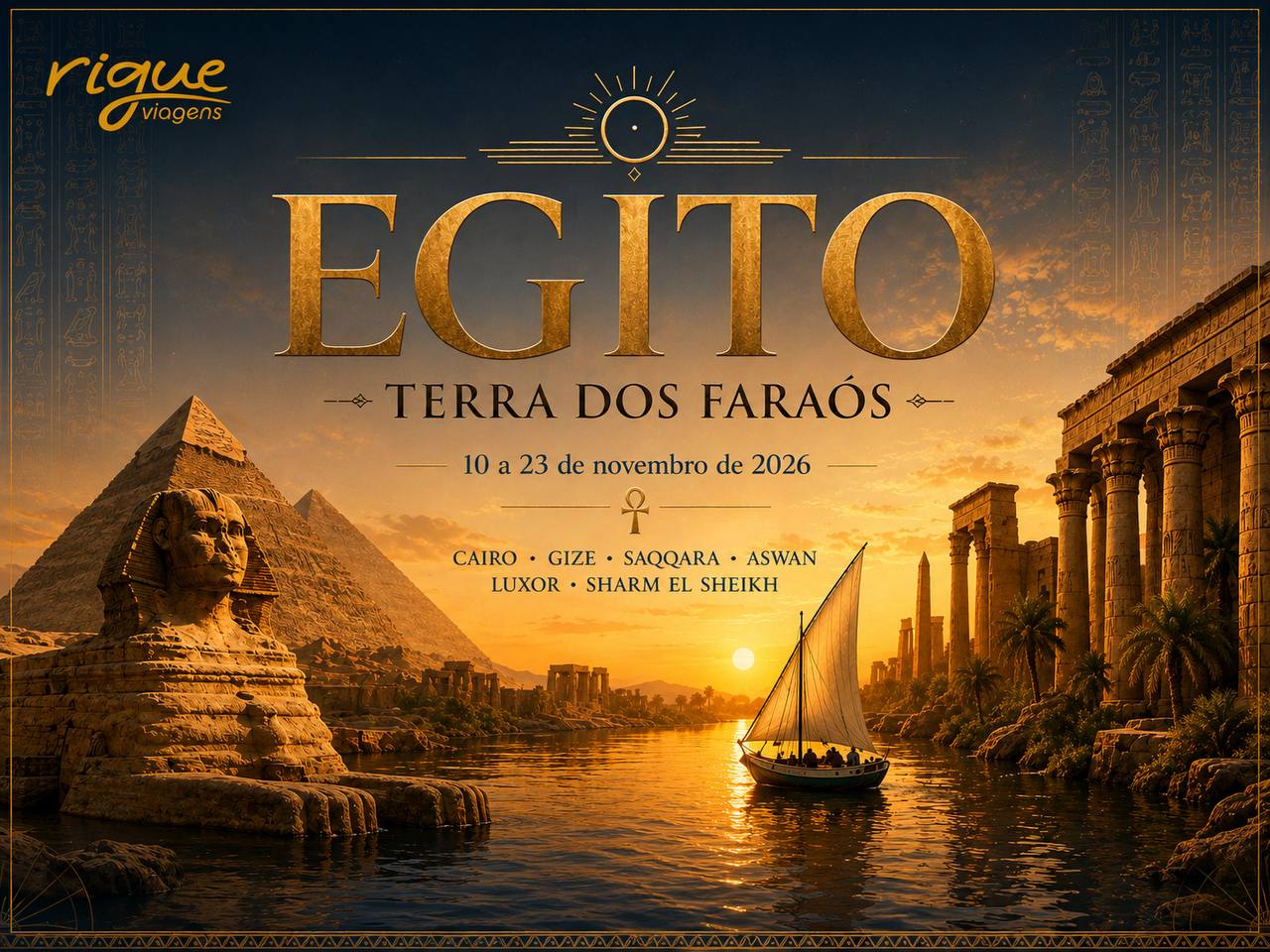 Arte promocional Egito Terra dos Faraós Rigue Viagens